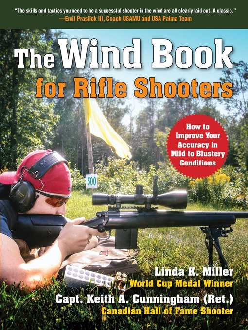 Title details for The Wind Book for Rifle Shooters by Linda K. Miller - Available